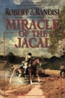 Image for MIRACLE OF THE JACAL