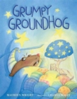 Image for Grumpy Groundhog