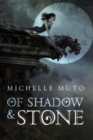Image for Of Shadow and Stone