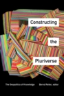 Image for Constructing the Pluriverse