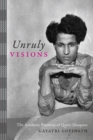 Image for Unruly Visions