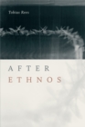 Image for After Ethnos