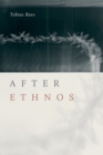 Image for After Ethnos