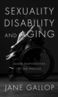 Image for Sexuality, Disability, and Aging