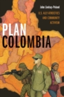 Image for Plan Colombia : U.S. Ally Atrocities and Community Activism