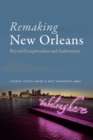 Image for Remaking New Orleans