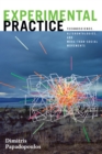 Image for Experimental practice: technoscience, alterontologies, and more-than-social movements