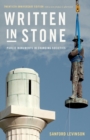 Image for Written in Stone : Public Monuments in Changing Societies