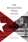 Image for The revolution from within  : Cuba, 1959-1980