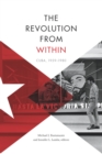 Image for The revolution from within: Cuba, 1959-1980