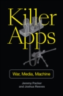 Image for Killer apps  : war, media, machine