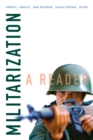 Image for Militarization : A Reader