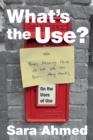 Image for What&#39;s the use?  : on the uses of use