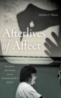 Image for Afterlives of Affect