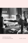 Image for Her stories: daytime soap opera and US television history