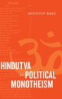 Image for Hindutva as Political Monotheism
