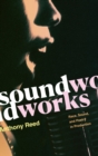 Image for Soundworks  : race, sound, and poetry in production