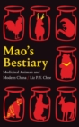 Image for Mao&#39;s bestiary  : medicinal animals and modern China
