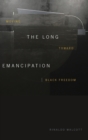 Image for The Long Emancipation