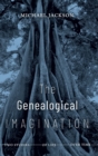 Image for The Genealogical Imagination