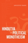 Image for Hindutva As Political Monotheism