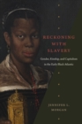 Image for Reckoning with Slavery