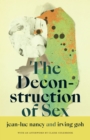 Image for The Deconstruction of Sex