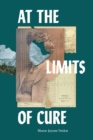 Image for At the Limits of Cure