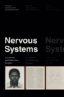Image for Nervous systems  : art, systems, and politics since the 1960s