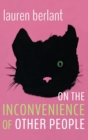 Image for On the Inconvenience of Other People