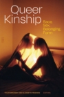 Image for Queer kinship  : race, sex, belonging, form