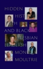 Image for Hidden histories  : faith and Black lesbian leadership