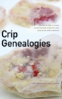 Image for Crip Genealogies