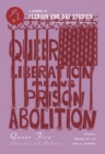 Image for Queer fire  : liberation and abolition