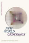 Image for New world orderings  : China and the Global South