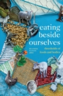 Image for Eating beside ourselves  : thresholds of foods and bodies
