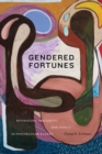 Image for Gendered Fortunes