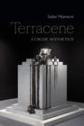 Image for Terracene  : a crude aesthetics