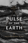 Image for The pulse of the earth  : political geology in Java