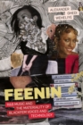 Image for Feenin  : R&amp;B music and the materiality of BlackFem voices and technology