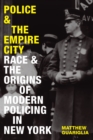 Image for Police and the Empire City