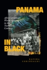 Image for Panama in Black: Afro-Caribbean World Making in the Twentieth Century