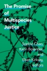 Image for The Promise of Multispecies Justice