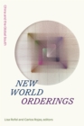 Image for New World Orderings: China and the Global South