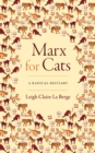 Image for Marx for Cats: A Radical Bestiary