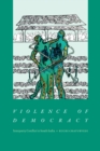 Image for Violence of Democracy: Interparty Conflict in South India