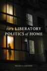 Image for For a liberatory politics of home