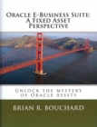 Image for Oracle e-business suite  : a fixed assets perspective