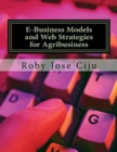 Image for E-Business Models and Web Strategies for Agribusiness
