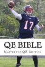 Image for QB Bible : Master The Quarterback Position